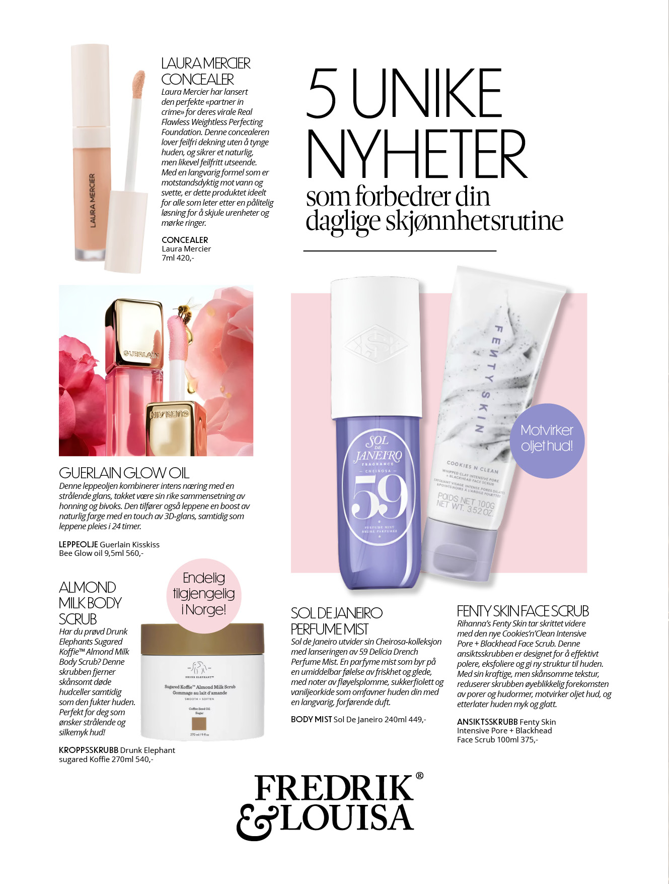 5 Unike nyheter som forbedrer din daglige skjønnhetsrrutine.