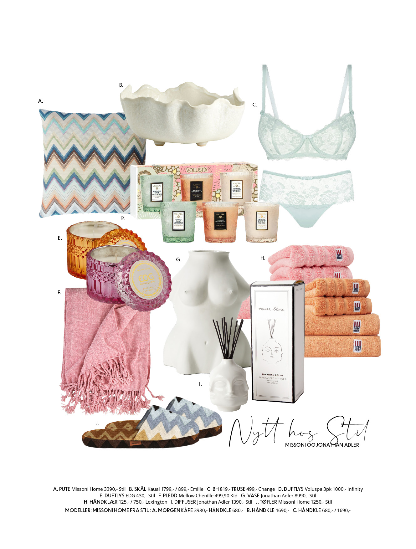 Nytt hos Stil, Missoni og Jonathan Adler